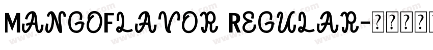 MangoFlavor Regular字体转换